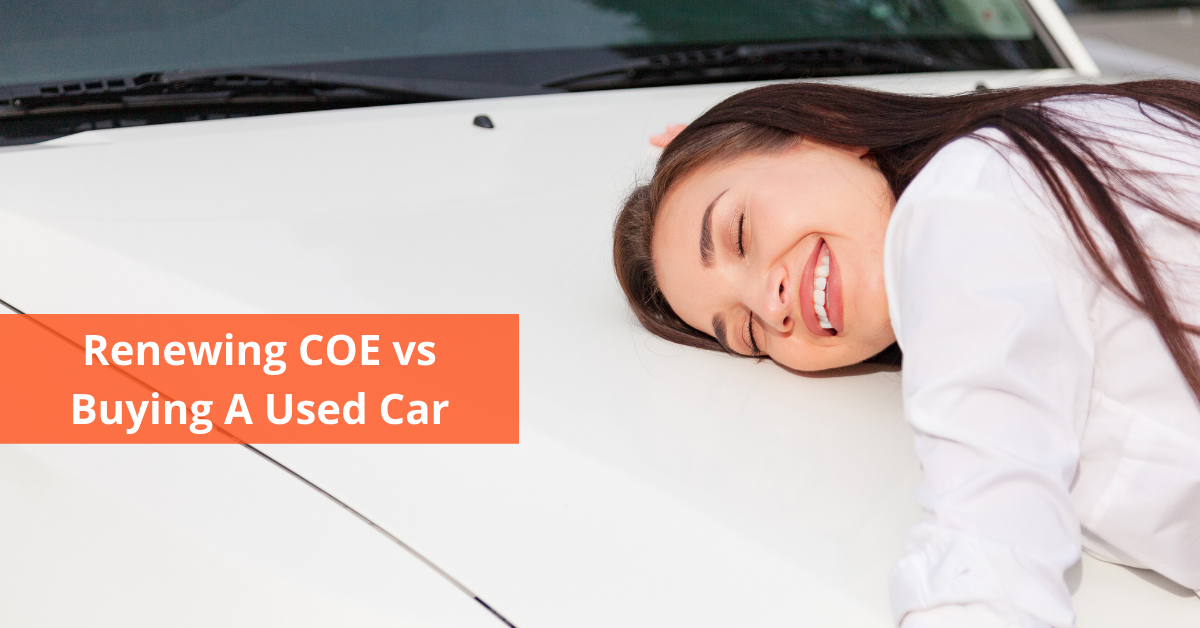 Renewing COE vs Buying a Used Car