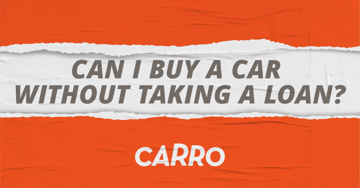 Buy car with full cash and no loan